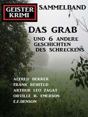 cover image of Das Grab und 6 andere Geschichten des Schreckens